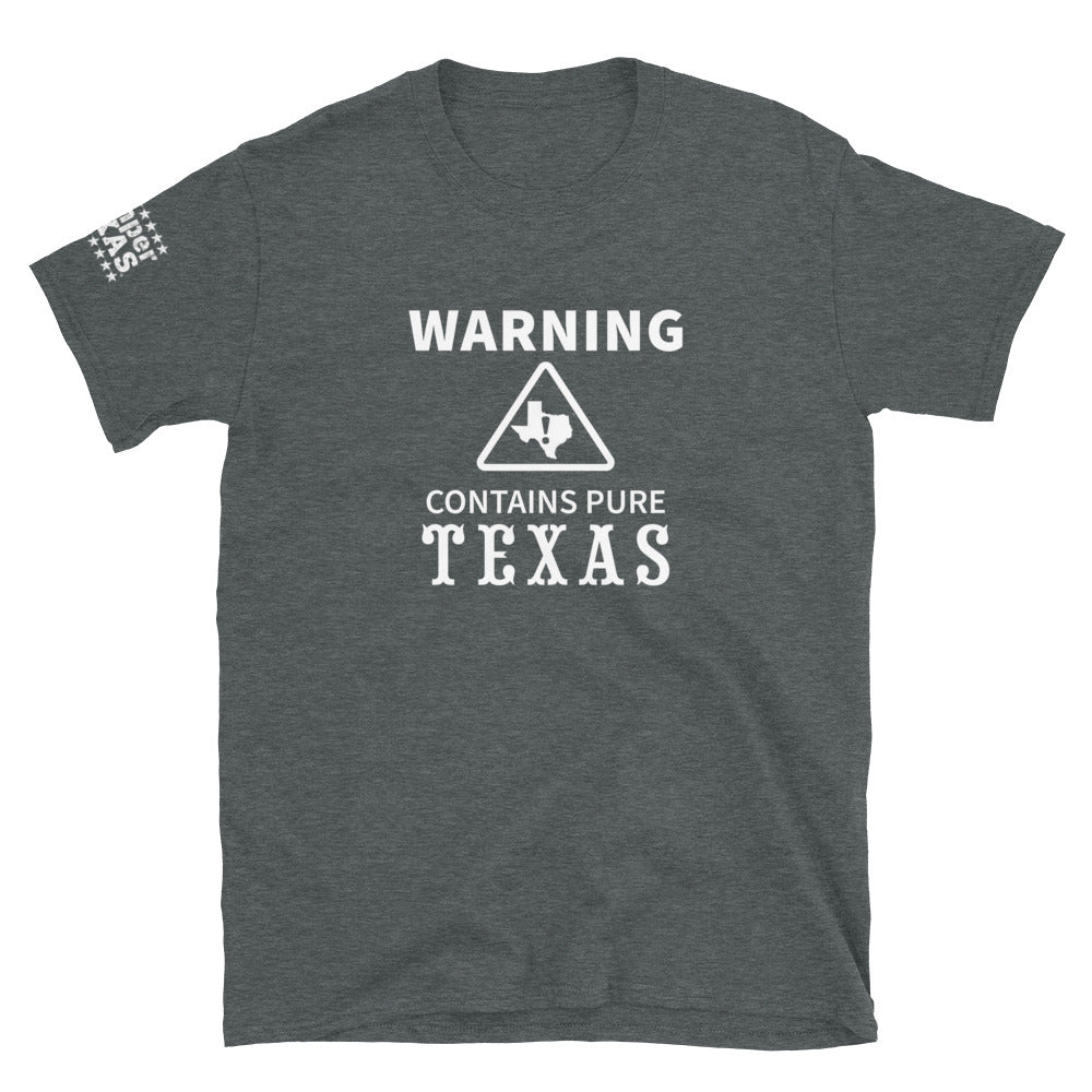 Warning: Contains Pure Texas shirt